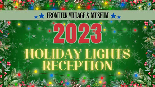 Frontier Village and Museum hosts reception for opening of Holiday Lights -  North Texas e-News