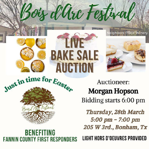 Bois d'Arc Festival Live Bake Sale Auction March 28 - North Texas e-News