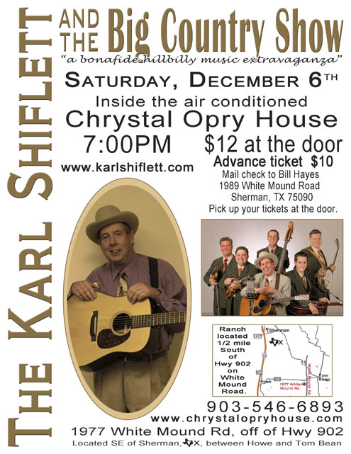 Chrystal Opry House Welcomes The Karl Shiflett And The Big Country Show Dec 6 Printed From North Texas E News north texas e news