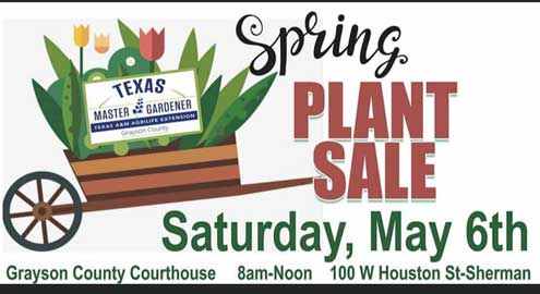 Grayson County Master Gardener Plant Sale Saturday, May 6 - North Texas  e-News