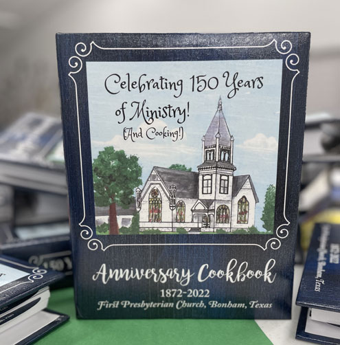 First Presbyterian Church 150th Anniversary Cookbook - North Texas e-News